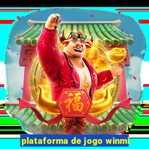 plataforma de jogo winmi